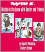 Outside in the Snow with Buster and Friends: A Sight Words Easy Reader