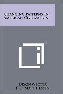 Changing Patterns In American Civilization