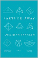 Farther Away