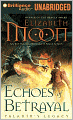 Echoes of Betrayal (Paladin's Legacy Series #3)