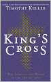 King's Cross: The Story of the World in the Life of Jesus
