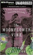 The Moonflower Vine by Jetta Carleton: Audiobook Cover