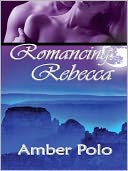 Romancing Rebecca
