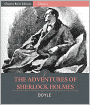 The Adventures of Sherlock Holmes (Illustrated with TOC and Original Commentary)