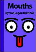 Mouths