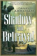 Shadow and Betrayal