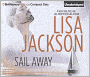 Sail Away: A Selection from Abandoned