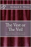 The Vest or the Veil: An unapologetic apology for the offensive claims of Jesus Christ