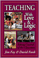 Teaching with Love & Logic