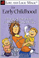 Love and Logic Magic For Early Childhood