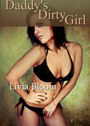 Daddy's Dirty Girl