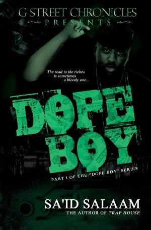 Dope Boy (Short Story Ebook Series)