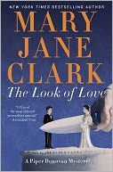 The Look of Love (Wedding Cake Mystery Series #2) by Mary Jane Clark: NOOK Book Cover
