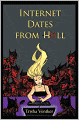 INTERNET DATES FROM HELL
