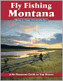 Fly Fishing Montana: A No Nonsense Guide to Top Waters