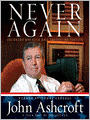 Never Again: Securing America and Restoring Justice