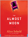 The Almost Moon: A Novel