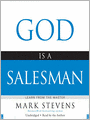 God Is A Salesman: Learn from the Master