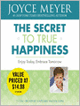 The Secret to True Happiness