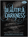 Beautiful Darkness (Beautiful Creatures Series #2)