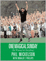 One Magical Sunday: (But Winning Isn't Everything)