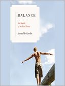 Balance: In Search of the Lost Sense