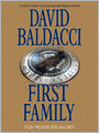 First Family (Sean King and Michelle Maxwell Series #4)