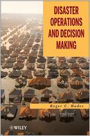 Disaster Operations and Decision Making