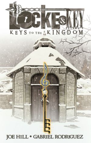 Locke and Key, Volume 4: Keys to the Kingdom