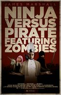 Ninja Versus Pirate Featuring Zombies