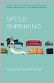 Speed Shrinking