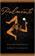 Palmento: A Sicilian Wine Odyssey