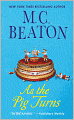 As the Pig Turns (Agatha Raisin Series #22)