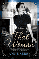 That Woman: The Life of Wallis Simpson, Duchess of Windsor