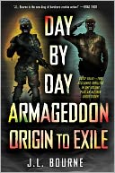 Day by Day Armageddon: Origin to Exile