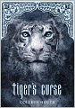 Tiger's Curse (Tiger's Curse Series #1)