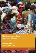 No Sweetness Here and Other Stories