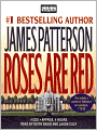 Roses Are Red (Alex Cross Series #6)