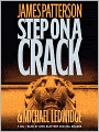 Step on a Crack (Michael Bennett Series #1)