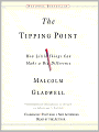 The Tipping Point: How Little Things Can Make a Big Difference