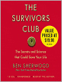 The Survivors Club: The Secrets and Science that Could Save Your Life