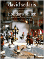 Holidays on Ice: Featuring Six New Stories