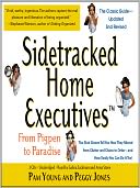 Sidetracked Home Executives: From Pigpen to Paradise