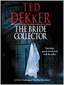 The Bride Collector
