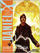 Demons and Druids (Daniel X Series #3)