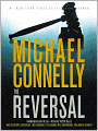 The Reversal (Harry Bosch Series #16 & Mickey Haller Series #3)