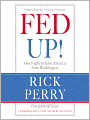 Fed Up!: Our Fight to Save America From Washingon