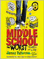 Middle School, the Worst Years of My Life