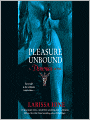 Pleasure Unbound (Demonica Series #1)