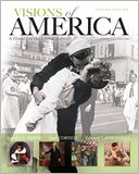 Visions of America: A History of the United States, Combined Volume